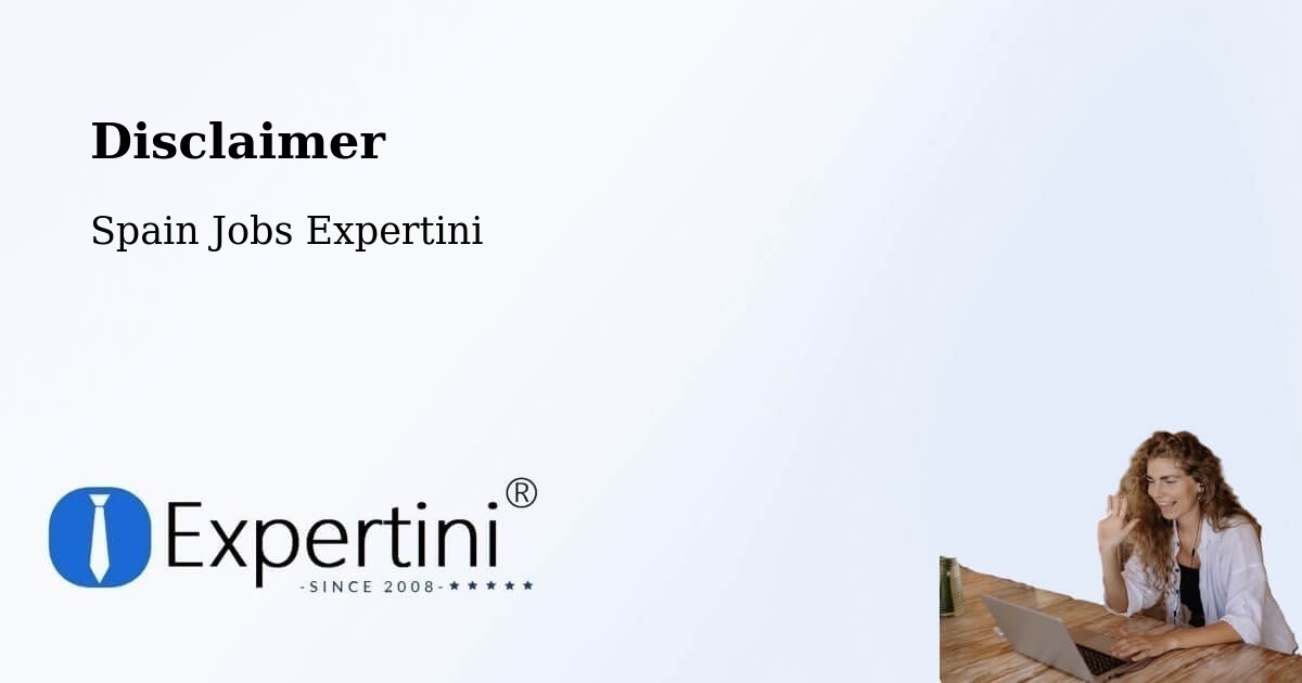 Disclaimer – Mogán - Spain Jobs Expertini