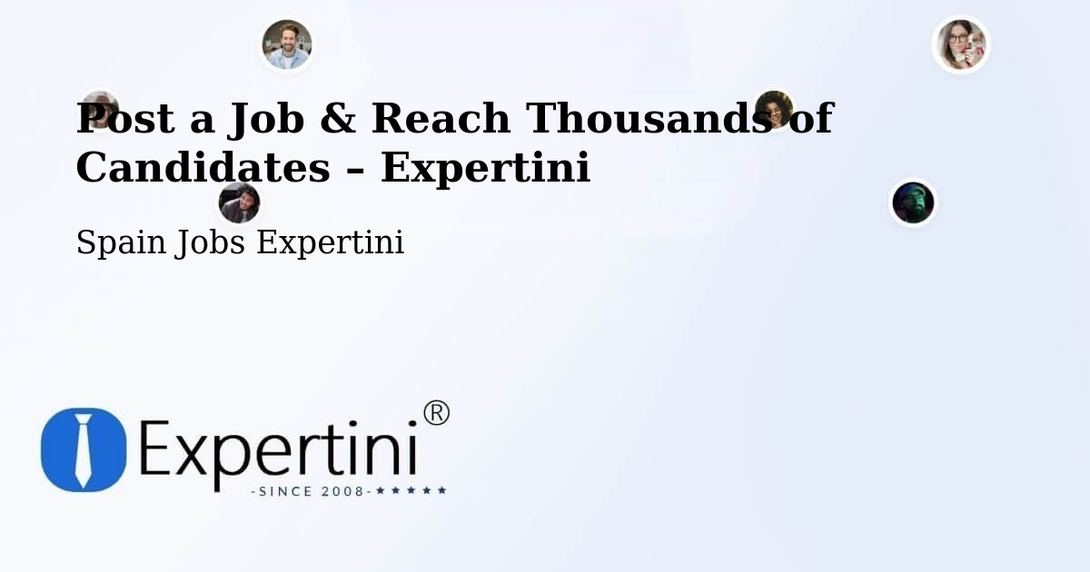 Post a Job in Mogán – Hire the Right Talent - Mogán, Spain Jobs Expertini